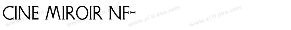 Cine Miroir NF字体转换